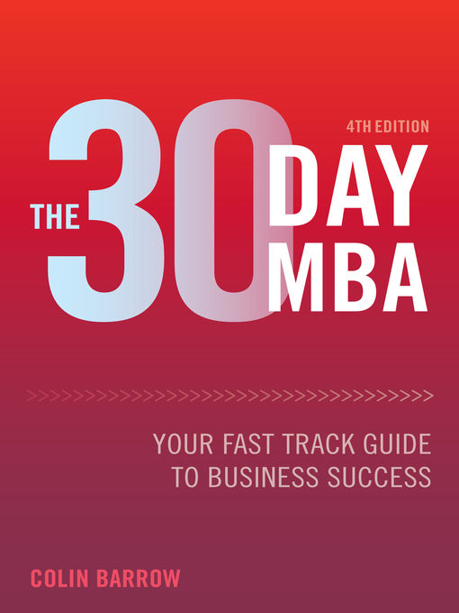 Title details for The 30 Day MBA by Colin Barrow - Available